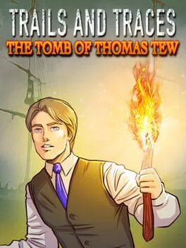  Trails and Traces: The Tomb of Thomas Tew  cover