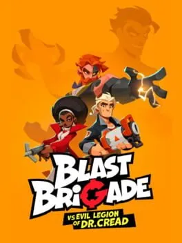  Blast Brigade vs. the Evil Legion of Dr. Cread  cover
