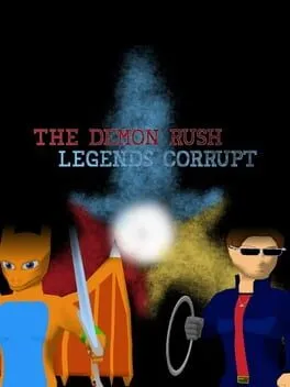  The Demon Rush: Legends Corrupt  cover