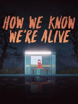  HOW WE KNOW WE'RE ALIVE  cover