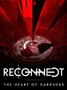  Reconnect: The Heart of Darkness  cover