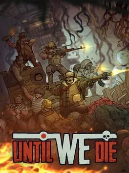  Until We Die  cover