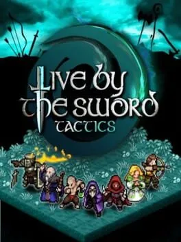  Live by the Sword: Tactics  cover