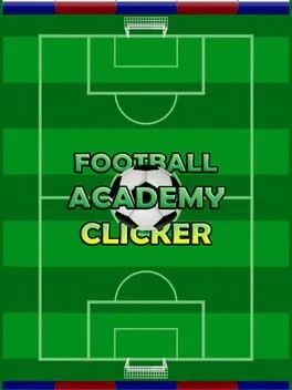  Football Academy Clicker  cover