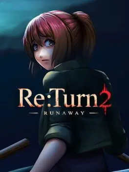  Re:Turn 2 - Runaway  cover