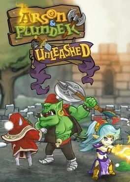  Arson & Plunder: Unleashed  cover