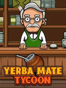  Yerba Mate Tycoon  cover