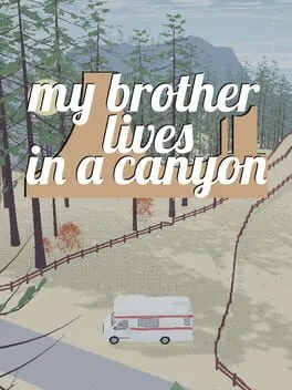  My brother lives in a canyon  cover