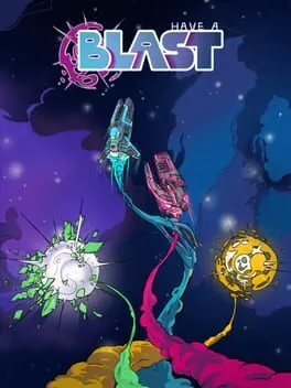  Have a Blast  cover