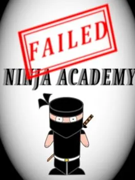  Failed Ninja Academy  cover