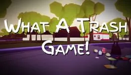  What A Trash Game  cover