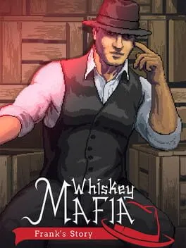  Whiskey Mafia: Frank's Story  cover