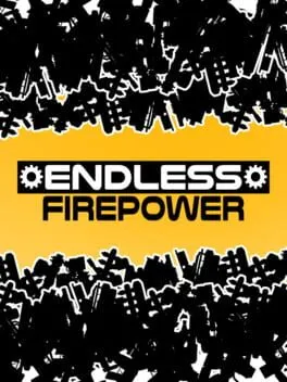  Endless Firepower  cover