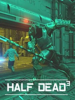  Half Dead 3  cover
