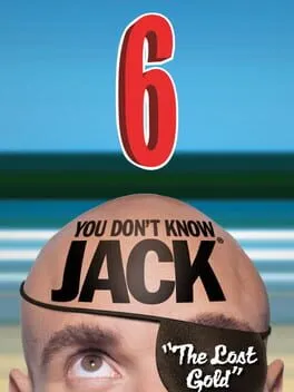  You Don't Know Jack Vol. 6: The Lost Gold  cover
