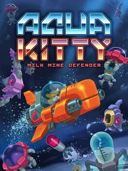  Aqua Kitty: Milk Mine Defender  cover