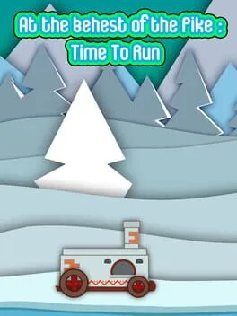  At the Behest of the Pike: Time to Run  cover