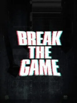  Break the Game  cover
