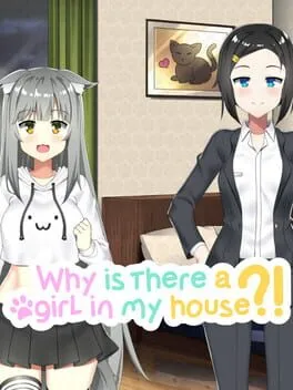  Why Is There A Girl In My House?!  cover