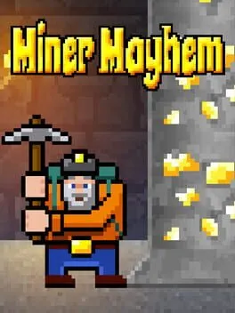  Miner Mayhem  cover