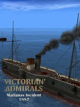  Victorian Admirals: Marianas Incident 1887  cover