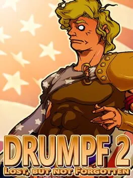  Drumpf 2: Lost, But Not Forgotten!  cover