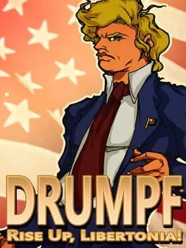  Drumpf: Rise Up, Libertonia!  cover