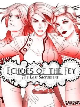  Echoes of the Fey: The Last Sacrament  cover