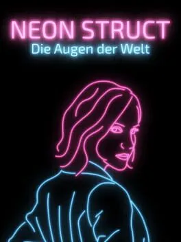  Neon Struct: Die Augen der Welt  cover