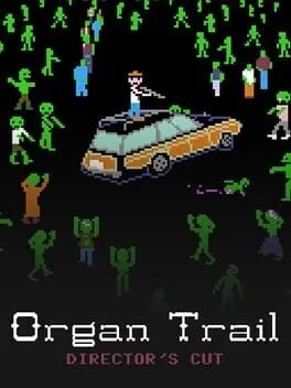  Organ Trail: Director's Cut  cover