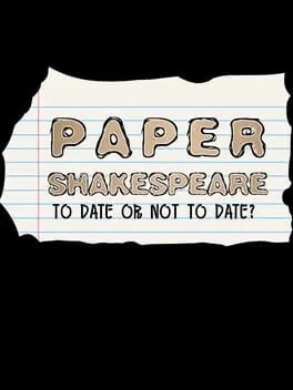  Paper Shakespeare: To Date Or Not To Date?  cover