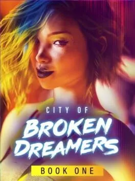  City of Broken Dreamers: Book One  cover