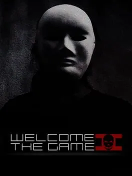  Welcome to the Game II  cover