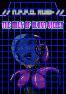  //N.P.P.D. RUSH//- The milk of Ultraviolet  cover