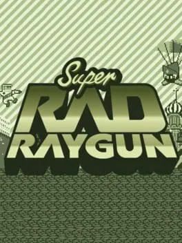  Super Rad Raygun  cover