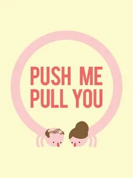  Push Me Pull You  cover