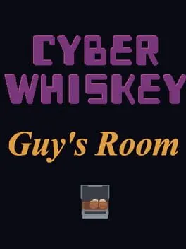  CyberWhiskey: Guy's Room  cover