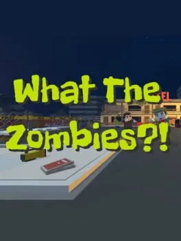  What the Zombies?!  cover