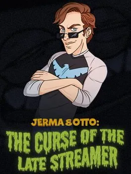  Jerma & Otto: The Curse of the Late Streamer  cover