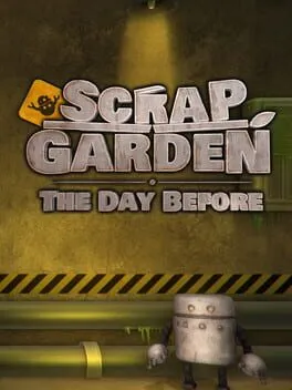  Scrap Garden: The Day Before  cover