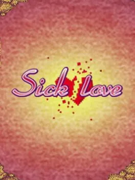  Sick Love - An RPG Maker Novel  cover