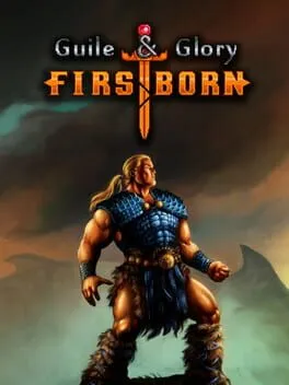  Guile & Glory: Firstborn  cover
