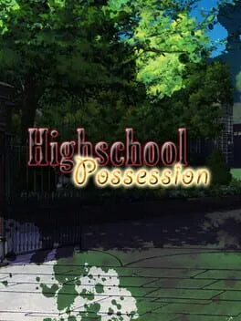  Highschool Possession  cover