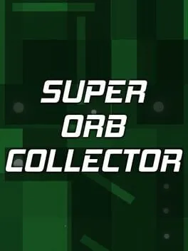  Super Orb Collector  cover