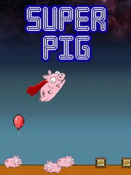  Super Pig  cover