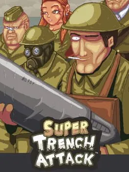  Super Trench Attack!  cover