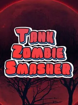  Tank Zombie Smasher  cover
