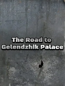  The Road to Gelendzhik Palace  cover