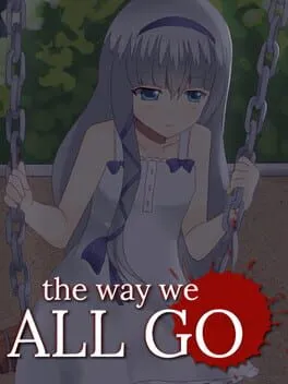  The Way We ALL GO  cover