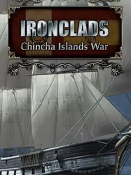  Ironclads: Chincha Islands War 1866  cover